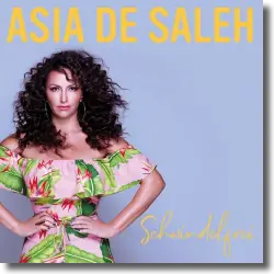 Cover: Asia de Saleh - Schwindelfrei