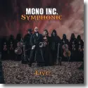 Mono Inc. - Symphonic Live