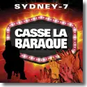 Cover: Sydney-7 - Casse la baraque