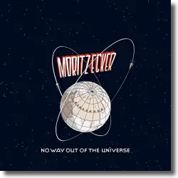 Cover: Moritz Ecker - No Way Out Of The Universe