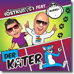 Cover: DJ Ostkurve feat. Buddy - Der Kater