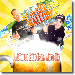 Cover: Mallorca Bibo feat. Marcello - Auf ein Bier nach Mallorca