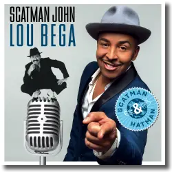 Cover: Scatman John & Lou Bega - Scatman & Hatman