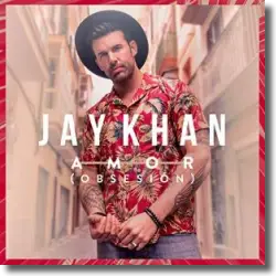 Cover: Jay Khan - Amor (Obsesin)