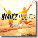 Cover:  Blaikz & Mad Blu - You & I