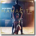 Cover:  Jason Derulo feat. Farruko - Mamacita