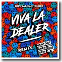 SDP feat. Capital Bra - Viva la Dealer (Gestrt aber GeiL Remix)
