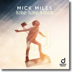 Cover: Mick Miles - Irgendwie Irgendwo Irgendwann