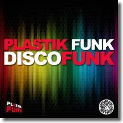 Cover: Plastik Funk - Discofunk