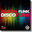 Plastik Funk - Discofunk