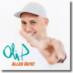 Cover: Oli.P - Alles Gute!