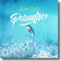 Cover:  Semitoo - Paradise