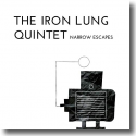 The Iron Lung Quintet - Narrow Escapes