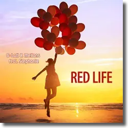 Cover: G-Lati & Mellons feat. Stephanie - Red Life