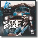 Cover: Ralf Sommer - Die letzten Krieger