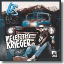 Cover:  Ralf Sommer - Die letzten Krieger