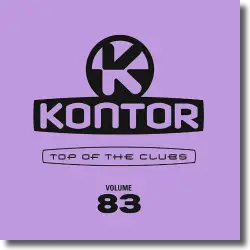 Cover: Kontor Top Of The Clubs Vol. 83 - Various Artists