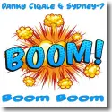 Cover: Danky Cigale & Sydney-7 - Boom Boom
