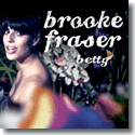 Brooke Fraser - Betty
