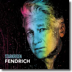 Cover: Rainhard Fendrich - Starkregen