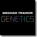 Cover: Meghan Trainor - Genetics