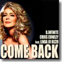 Cover: B.Infinite & Chris Cowley feat. Linda Jo Rizzo - Come Back