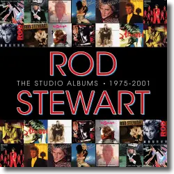 Cover: Rod Stewart - The Studio Albums 1975 - 2001