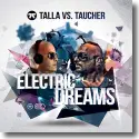 Cover:  Talla vs. Taucher - Electric Dreams