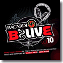 Bacardi B-Live Vol. 10