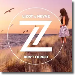 Cover: LIZOT x Nevve - Don't Forget