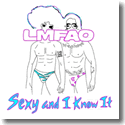 LMFAO - Sexy And I Know It