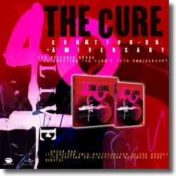 Cover: The Cure - 40 LIVE - Curaetion 25 - Anniversary