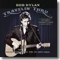 Bob Dylan - Travelin' Thru, 1967 - 1969: The Bootleg Series, Vol. 15