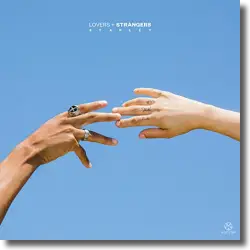 Starley Veroffentlicht Den Song Lovers Strangers