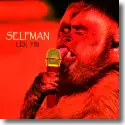 Cover:  Selfman - Lick You