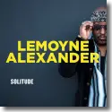 Cover:  Lemoyne Alexander - Solitude