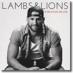 Cover: Chase Rice - Lambs & Lions - Worldwide Deluxe