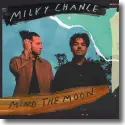 Cover:  Milky Chance - Mind The Moon