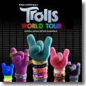 Trolls 2 - Trolls World Tour - Original Soundtrack