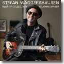 Stefan Waggershausen - 40 Jahre Spter - Best Of Collection