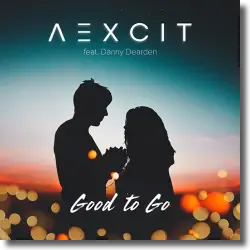 Cover: AEXCIT feat. Danny Dearden - Good To Go