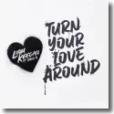 Cover:  Liam Keegan feat. Dani B. - Turn Your Love Around