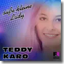 Teddy Karo - Se kleine Lady