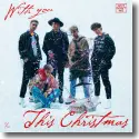 Cover: Why Don't We - With You This Christmas