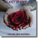 Exit To Eden - Love and Other Nightmares