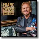 Frank Zander - Ich hab noch lange nicht genug