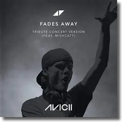 Cover: Avicii feat. MishCatt - Fades Away (Tribute Concert Version)