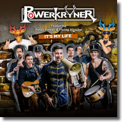 Cover: Powerkryner - It's My Life