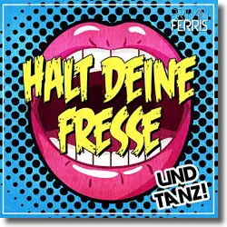 Cover: Brian Ferris - Halt deine Fresse und Tanz!