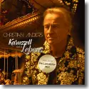 Christian Anders - Karussell des Lebens